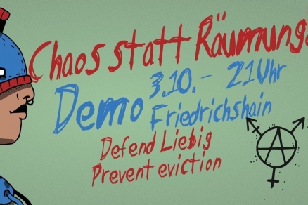 Die Liebig34 verteidigen! Die Liebig34 verteidigen!