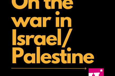 On the war in Israel/Palestine